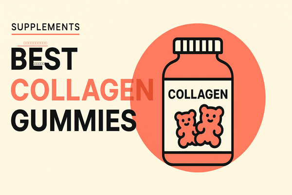 Best Collagen Gummies: Do They Actually Work (And Which Are Worth Buying)?